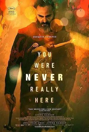 فيلم You Were Never Really Here 2017 مترجم - باهي فيلم